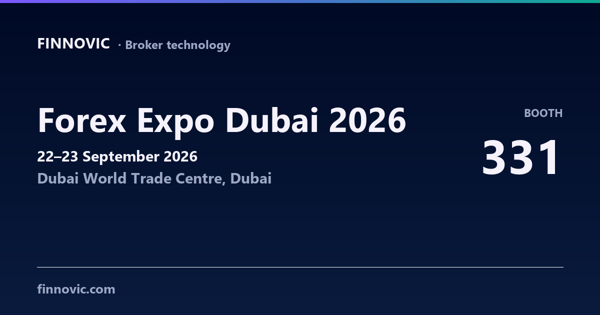 Finnovic at Forex Expo Dubai 2026, Dubai — booth 331, 22–23 September 2026
